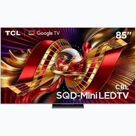 TCL 85" C8L QD-Mini LED TV